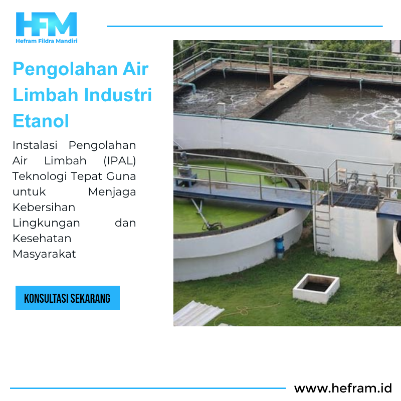 Pengolahan Air Limbah Industri Etanol
